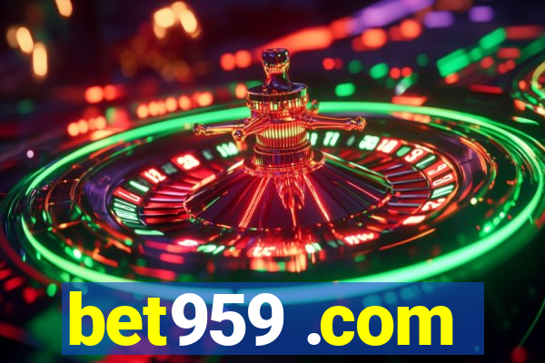 bet959 .com